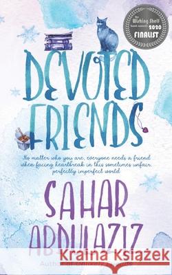 Devoted Friends Sahar Abdulaziz 9781950625048