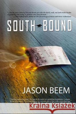 Southbound Jason Beem 9781950627035 Pandamoon Publishing