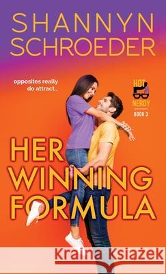 Her Winning Formula Shannyn Schroeder   9781950640102 Shannyn Schroeder