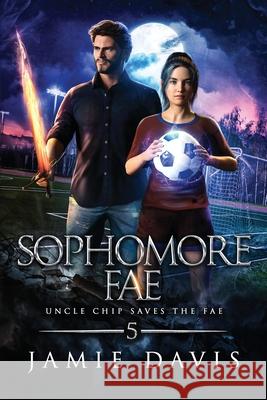 Sophomore Fae Jamie Davis 9781950644339