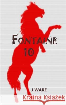 Fontaine 10 J Ware 9781950650125 Jware