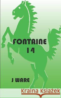 Fontaine 14 J Ware 9781950650163 Jware