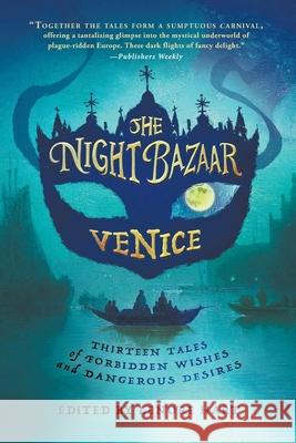 The Night Bazaar: Venice Lenore Hart 9781950668038 Northampton House