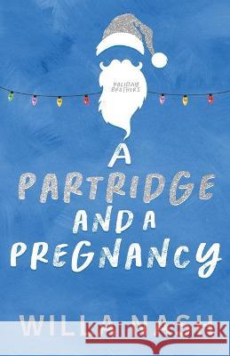 A Partridge and a Pregnancy Devney Perry 9781950692927 Devney Perry