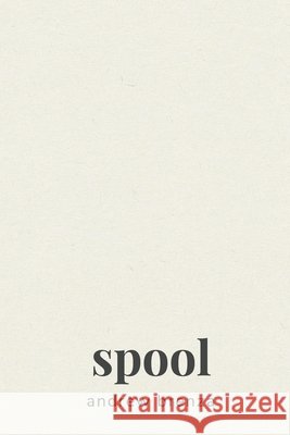 Spool Andrew Brenza 9781950730612