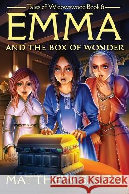 Emma and the Box of Wonder Matthew S Cox   9781950738595 Division Zero Press