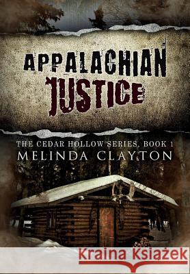 Appalachian Justice Melinda Clayton 9781950750115