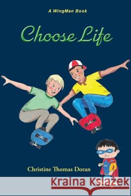 Choose Life Doran Thomas Doran, Bob O'Brien 9781950768035