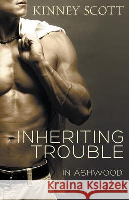 Inheriting Trouble Kinney Scott 9781950800070 Draft2digital