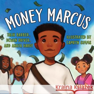 Money Marcus Anaya Hardy Talik Barber Camryn Simms 9781950807048