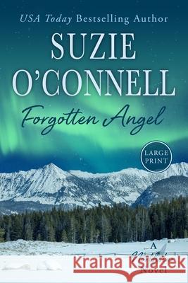 Forgotten Angel Suzie O'Connell 9781950813223