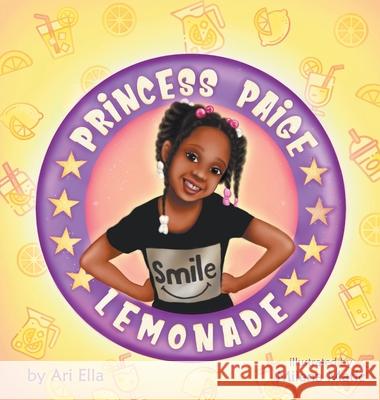 Princess Paige Lemonade Ari Ella Matic Milena 9781950817047 Power Corner Press