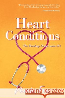 Heart Conditions Phoebe Fox 9781950830077 E3 Press