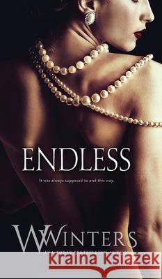 Endless W Winters, Willow Winters 9781950862160 Willow Winters Publishing LLC