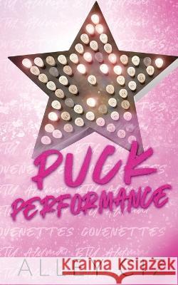 Puck Performance: Discreet Special Edition Alley Ciz 9781950884490 House of Crazy Publishing LLC