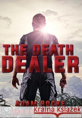The Death Dealer Adam Rocke, Mark Rogers 9781950890460