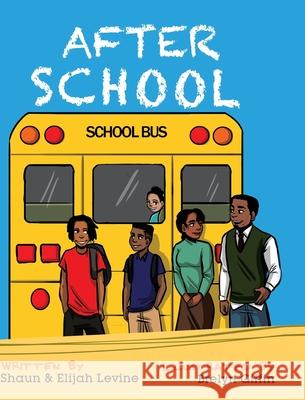 After School Shaun Levine Elijah Levine Brelyn Griffin 9781950894116 Hadassah's Crown Publishing