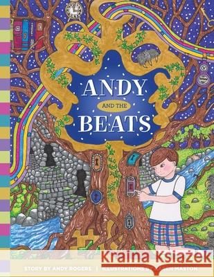 Andy and the Beats: Parenting a Child with Type 1 Diabetes Rogers, Andy 9781950895953 Skippy Creek