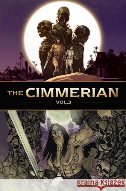 The Cimmerian Vol 3 Robert E. Howard 9781950912445