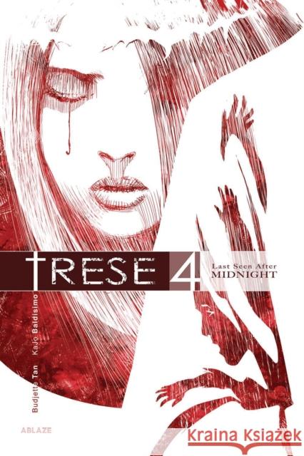 Trese Vol 4: Last Seen After Midnight Budjette Tan Kajo Baldisimo 9781950912629 Ablaze, LLC