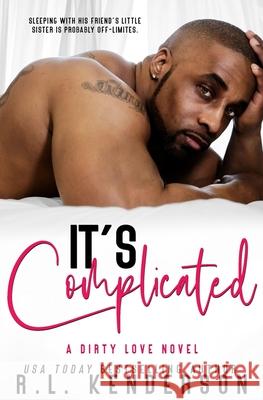 It's Complicated R. L. Kenderson 9781950918256