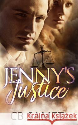 Jenny's Justice Cb Samet 9781950942206 Novels by CB Samet