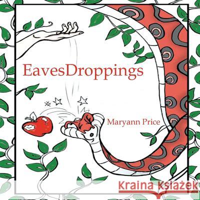 EavesDroppings Maryann Price 9781950955008 Book Vine Press