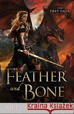 Feather and Bone Melissa Wright 9781950958047