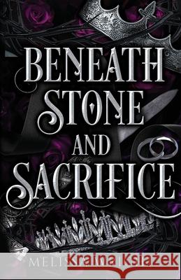 Beneath Stone and Sacrifice Melissa Wright 9781950958177 Melissa Wright