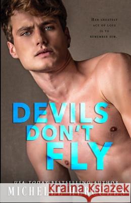 Devils Don't Fly Michelle Hercules 9781950991280 Infinite Sky Publishing