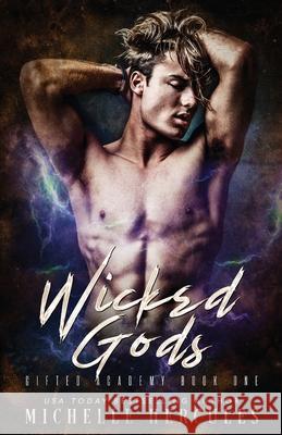 Wicked Gods Michelle Hercules 9781950991464