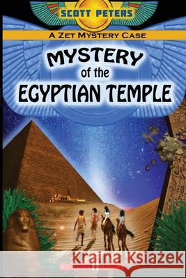 Mystery of the Egyptian Temple Scott Peters 9781951019167 Best Day Books for Young Readers