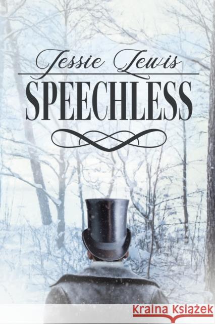 Speechless Jessie Lewis 9781951033187 Quills & Quartos Publishing