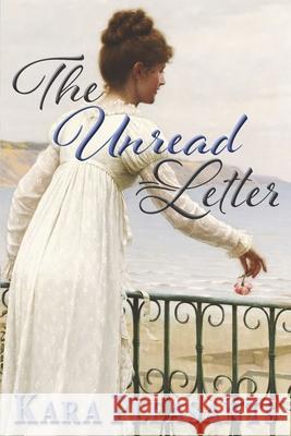 The Unread Letter Kara Pleasants 9781951033750