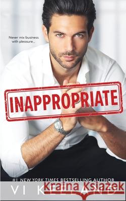 Inappropriate VI Keeland 9781951045043 C. Scott Publishing Corp