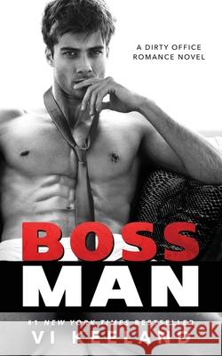 Bossman VI Keeland 9781951045067 C. Scott Publishing Corp