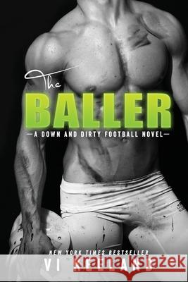 The Baller VI Keeland 9781951045128 C. Scott Publishing Corp