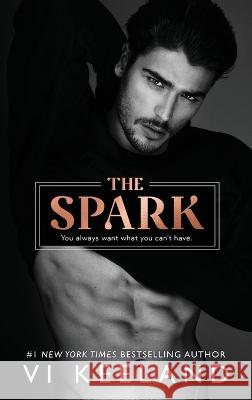 The Spark VI Keeland   9781951045524 C. Scott Publishing Corp