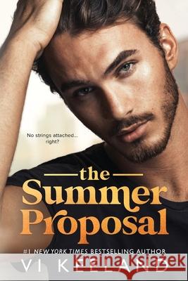 The Summer Proposal: Large Print VI Keeland 9781951045654