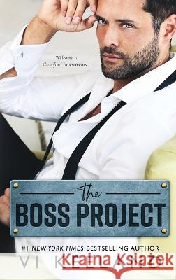 The Boss Project VI Keeland   9781951045753 C. Scott Publishing Corp