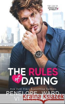 The Rules of Dating Penelope Ward VI Keeland  9781951045876 C. Scott Publishing Corp.