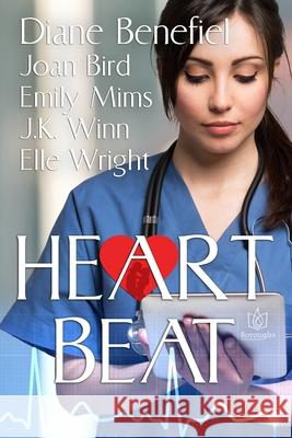 Heart Beat Joan Bird Emily Mims J. K. Winn 9781951055776