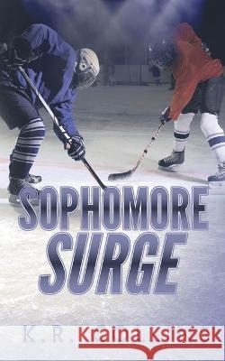 Sophomore Surge K. R. Collins 9781951057886 Ninestar Press, LLC