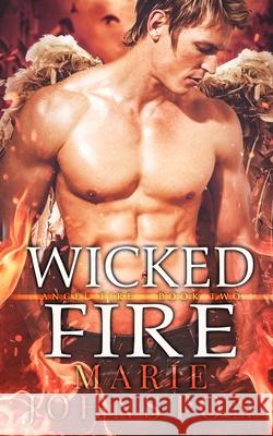 Wicked Fire Marie Johnston 9781951067175 Le Publishing