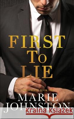 First to Lie Marie Johnston 9781951067243