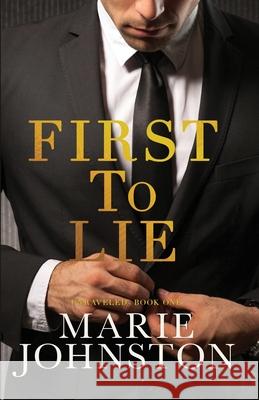 First to Lie (LARGE PRINT) Marie Johnston 9781951067274