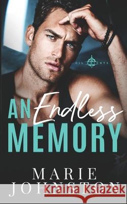 An Endless Memory Marie Johnston 9781951067731