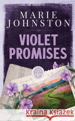 Violet Promises Marie Johnston 9781951067755
