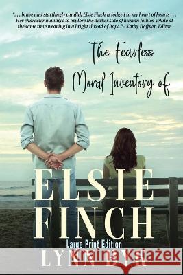 The Fearless Moral Inventory of Elsie Finch Lynn Byk Kathy Hoffner Sue Carter 9781951084554 Capture Books