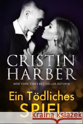 Ein t?dliches Spiel Melanie Quarles Irma Karamustafic Cristin Harber 9781951085018
